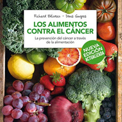 [Download] EPUB 📝 Los alimentos contra el cáncer (Edición ampliada) (Spanish Edition
