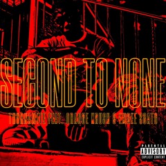 Second To None (feat. Orange Krush & EmBee Scato)