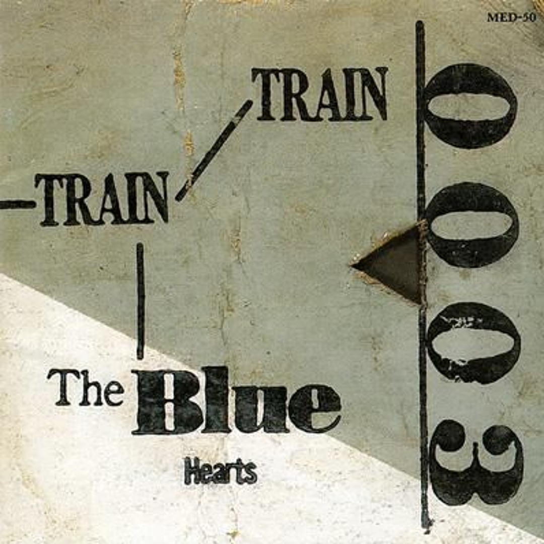 Stream The Blue Hearts Archive | Listen to Train-Train