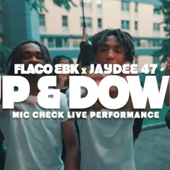 Flaco EBK x Jay Dee 47- Up & Down (Official Audio)