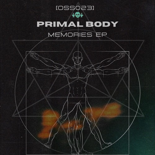 [OSS023] Primal Body - Memories EP (Snippets)