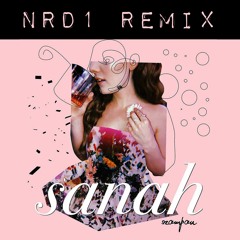 Sanah - Szampan (NRD1 Remix)