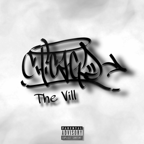 The Vill - ft Izzy, SteezyLaFlame , Dusk & IYB (Prod. by IYB)