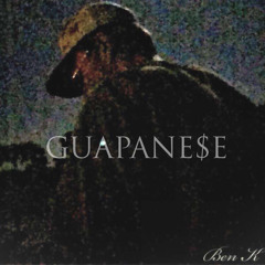 GUAPANE$E