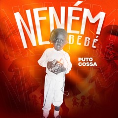 Puto Cossa - NENEM BEBE ( dança zumba baile funk afro pop house beat kuduro)