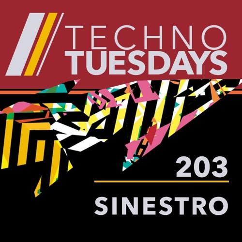 Techno Tuesdays - Ep 203 - Sinestro