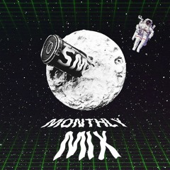 SM - MONTHLY MIX - 1.0