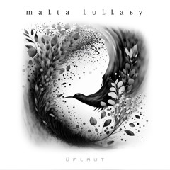 Malta Lullaby