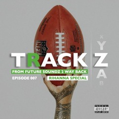 Mike Lewis presents Trackz - Episode 007