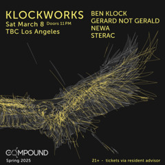 COMPOUND x KLOCKWORKS: Gerard Not Gerald (Recorded live March 8, 2025)