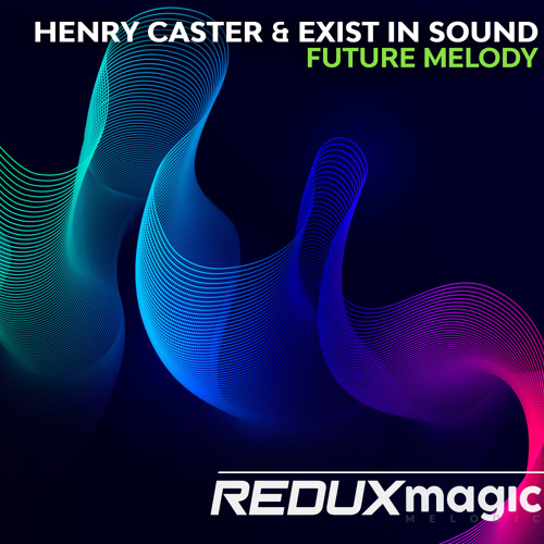 Stream Future Melody (Extended Mix) by Redux Recordings | Listen