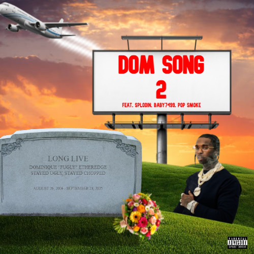 Dom Song 2 (feat. Baby7499, Pop Smoke)