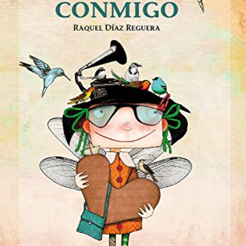 [ACCESS] EPUB 📬 Yo voy conmigo (Spanish Edition) by  Raquel Díaz Reguera [PDF EBOOK