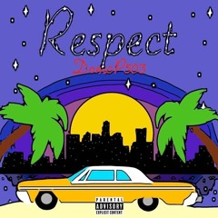 Respect (Prod By Hokatiwi)