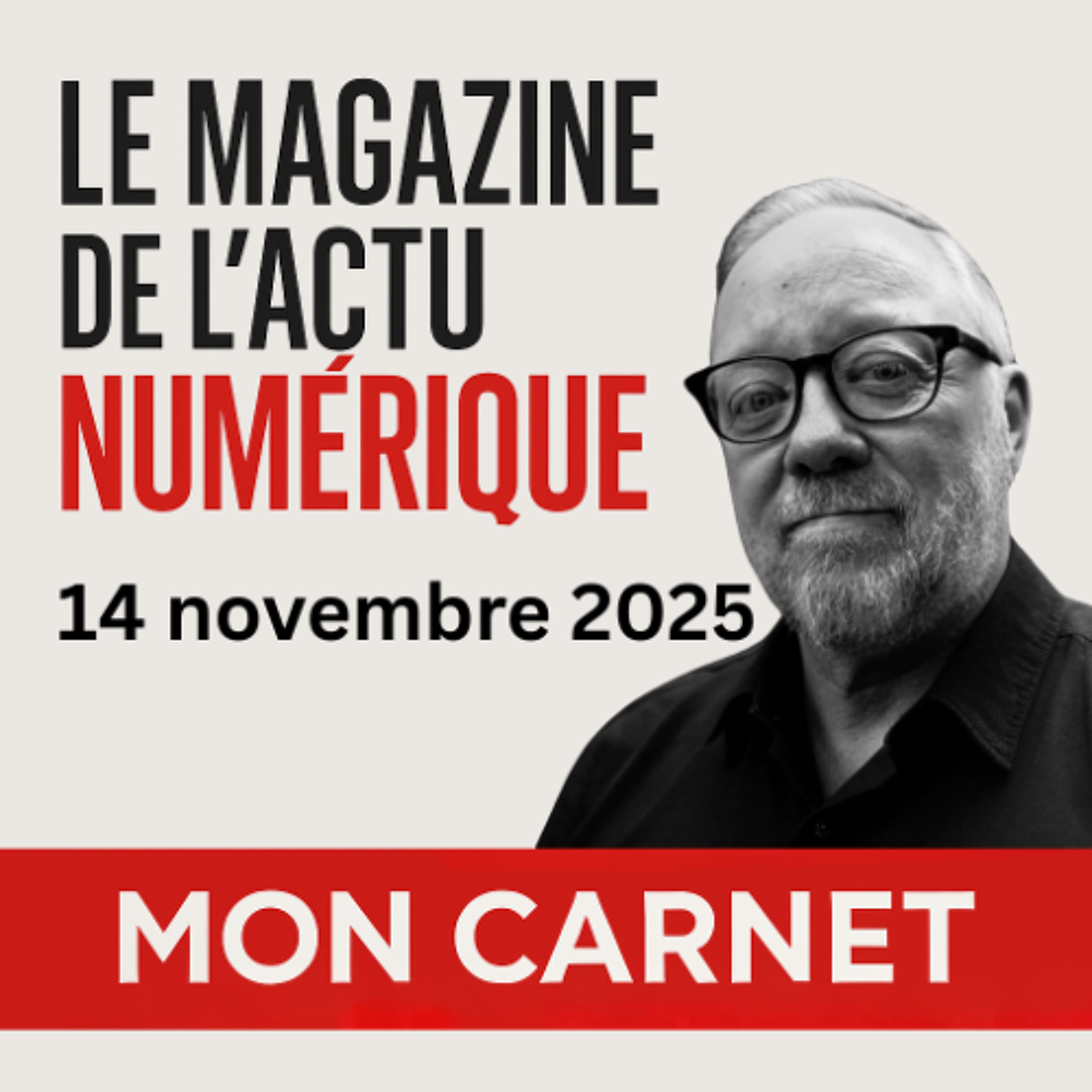 Mon Carnet du 14 novembre 2025