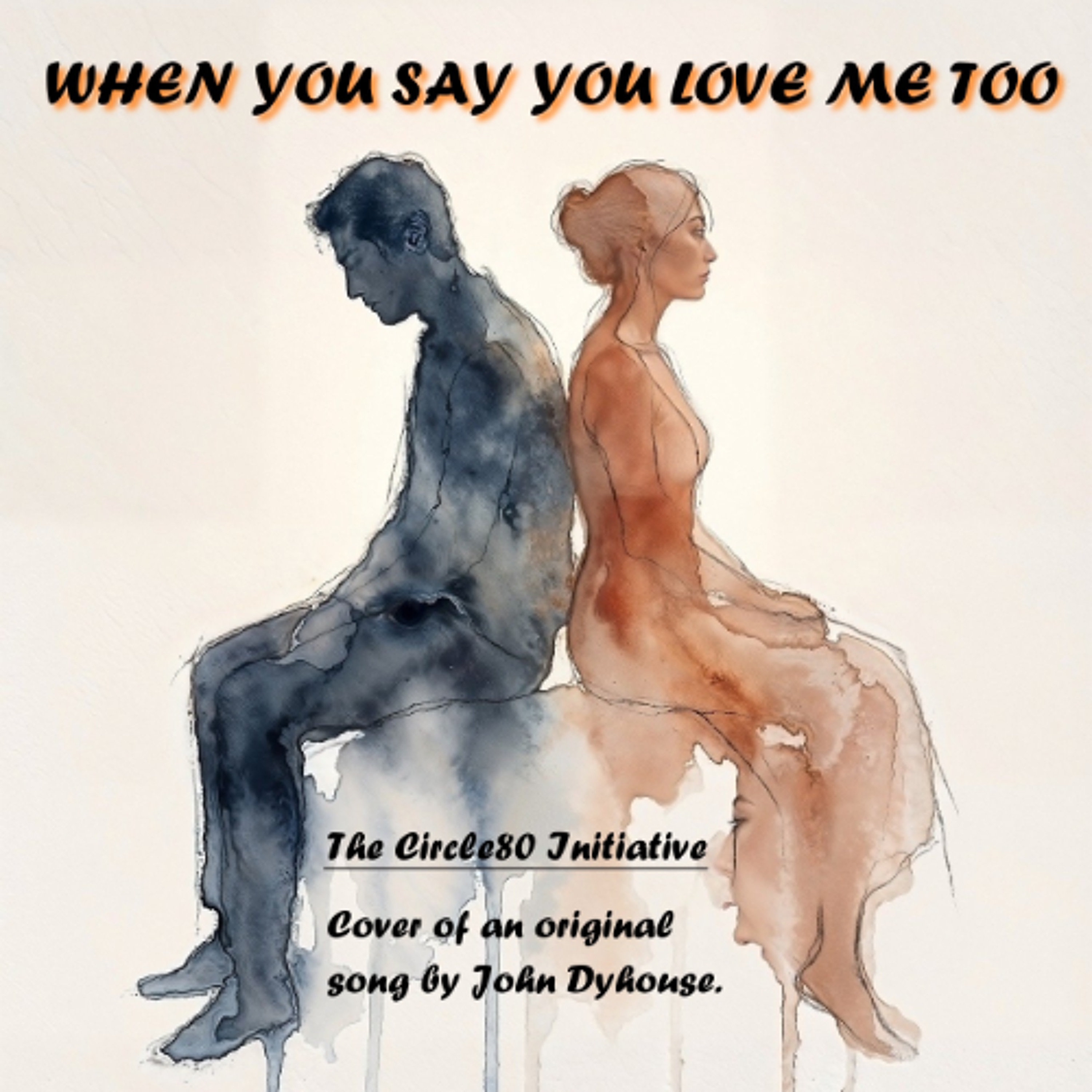 When You Say You Love Me Too episode artwork