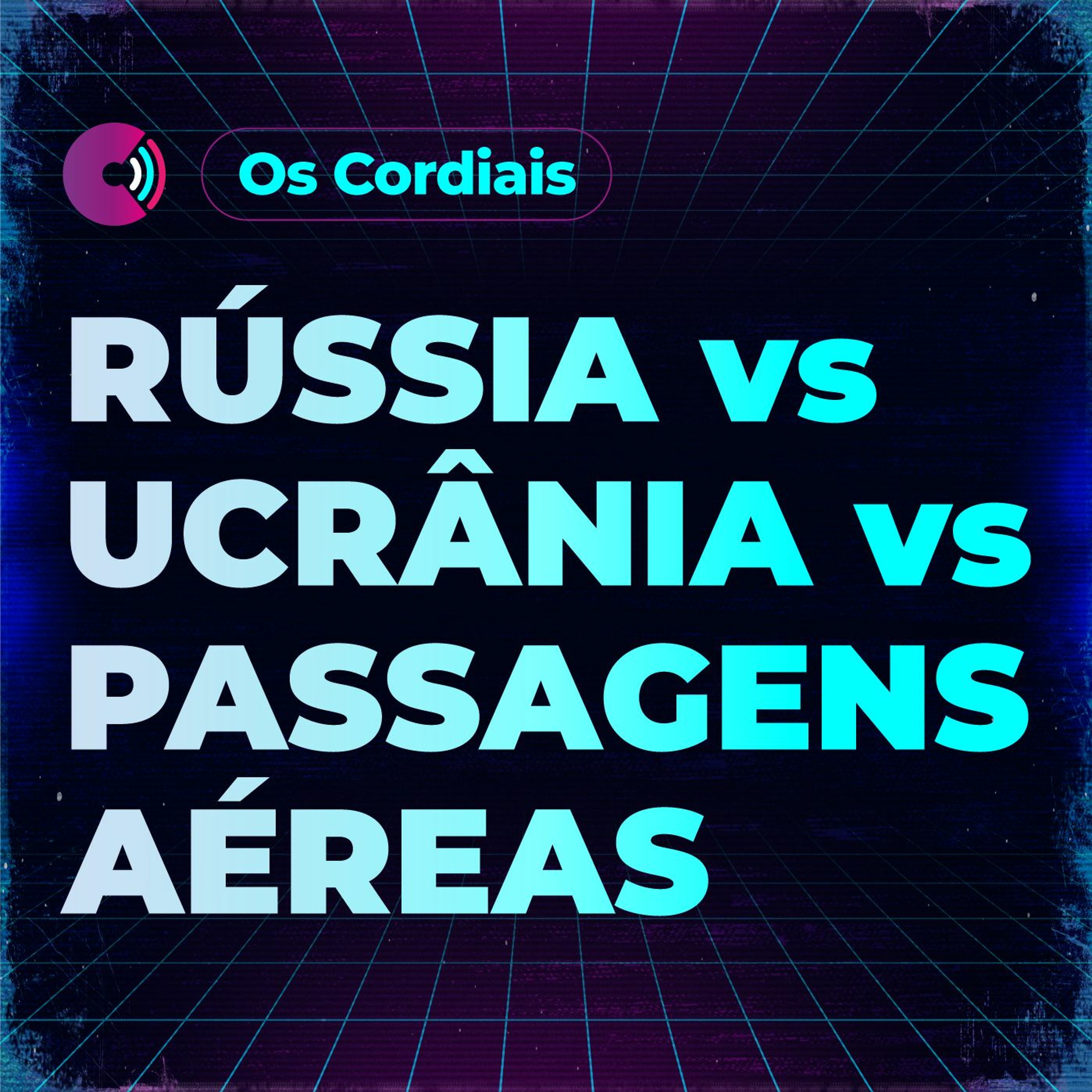 OS CORDIAIS PODCAST