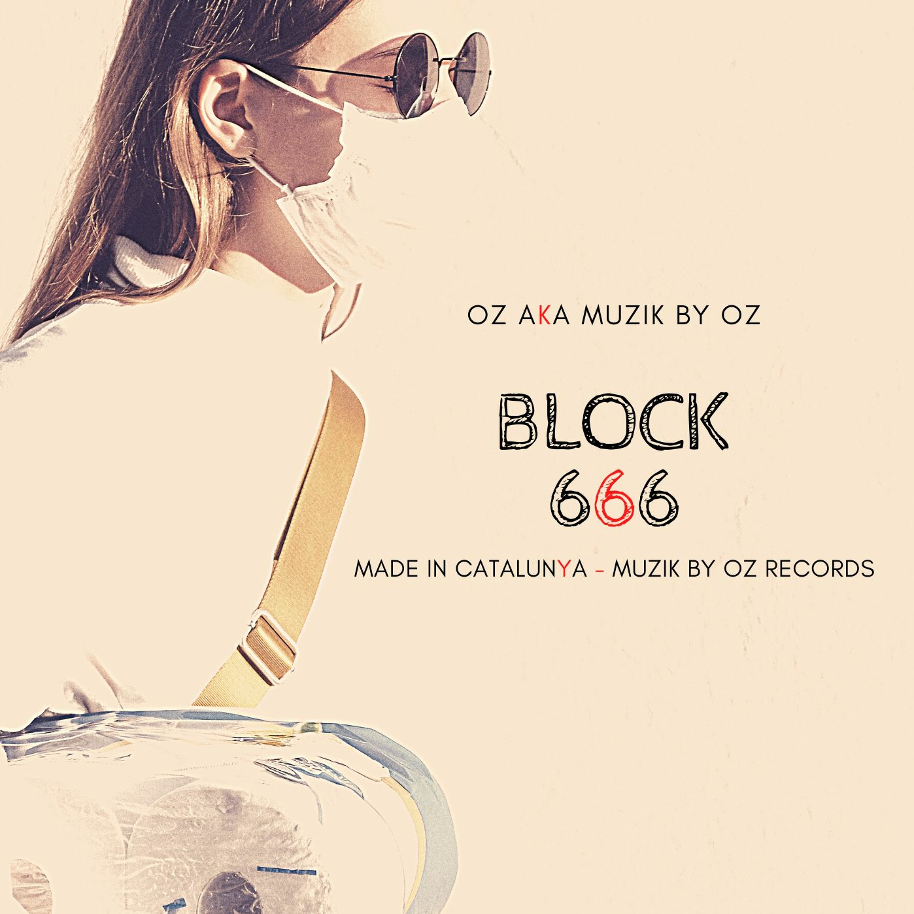 Block 666 By Oz aka Muzik By Oz [Muzik By Oz Records] episode artwork
