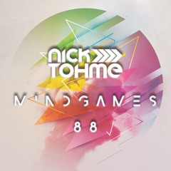 Nick Tohme - Mindgames - Episode 88