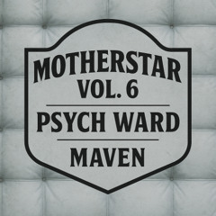 Motherstar Vol. 6: Psych Ward