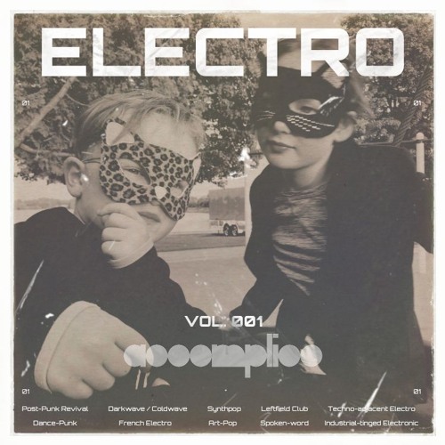 Stream Electro Vol. 01 | Post-Punk Revival | Darkwave | Indie
