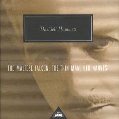 Download ✔️ eBook The Maltese Falcon  The Thin Man  Red Harvest (Everyman's Library Classics)