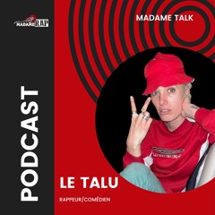 24. Madame Talk x Le Talu