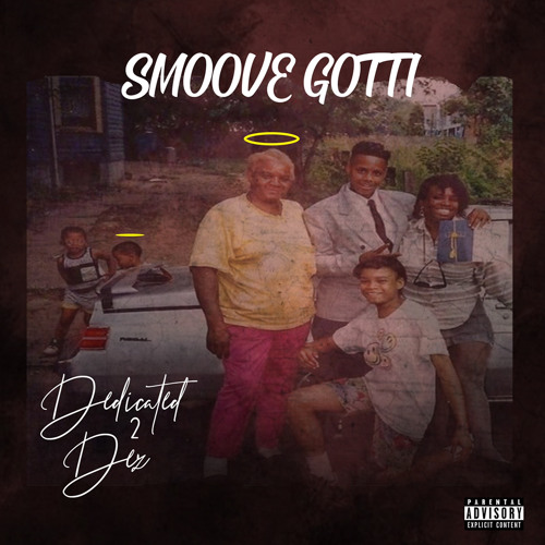 Dedicated to Dez by Smoove Gotti