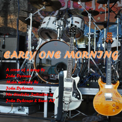 Early One Morning (jazz cover) -1a