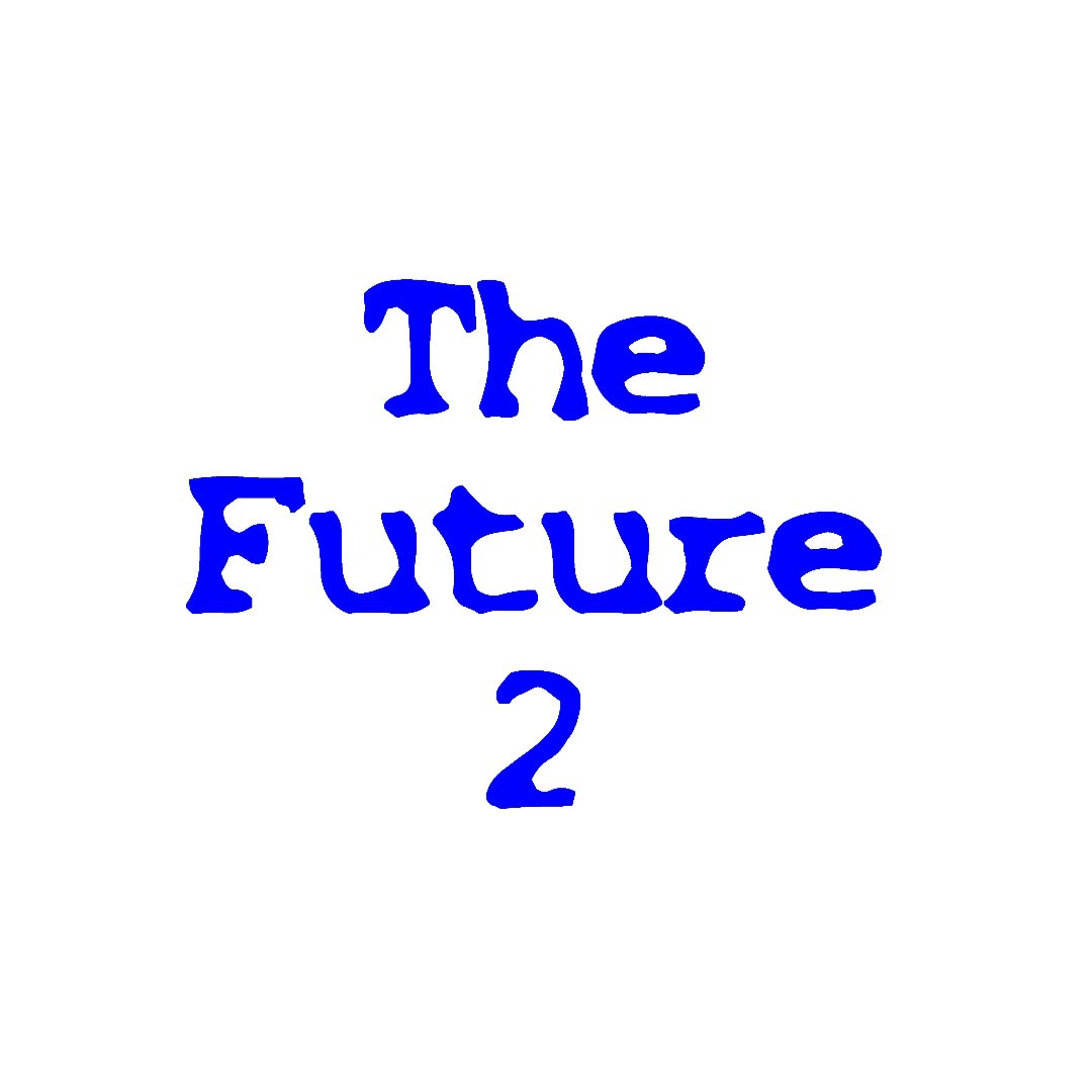 The Future 2 episode artwork