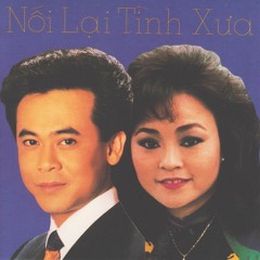 nối lại tình xưa - chế linh và hương lan (thu thanh trước 1975)