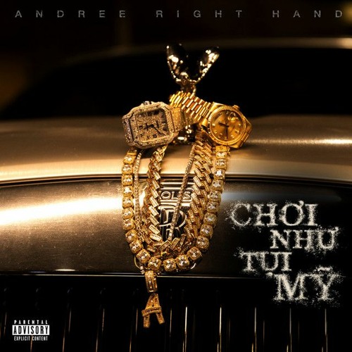 Andree Right Hand - Chơi Như Tụi Mỹ ( TUANK REMIX)