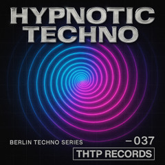 Hypnotic Techno 037