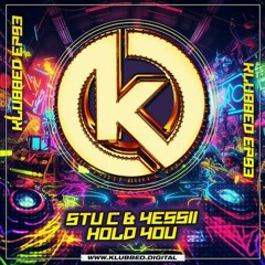 Yes ii & Stu c - Hold You  💥 https://www.klubbed.digital/product/stu-c-yessii-hold-you/