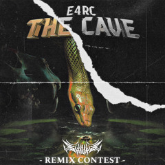 E4RC - THE CAVE - (SHIUKA REMIX CONTEST) (FREE DL)