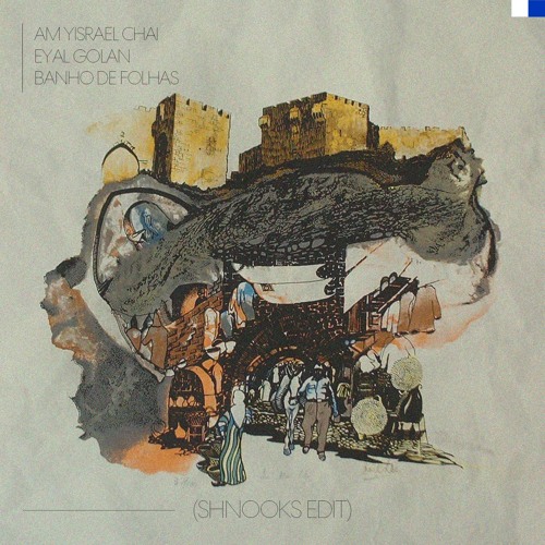 Am Yisrael Chai - Eyal Golan | Maz  (shnooks Edit)
