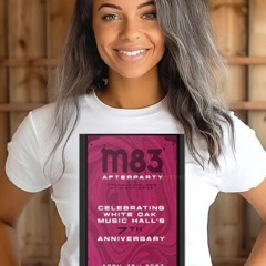 M83 Afterparty 7th Anniversary April 15th 2023 Houston Tx Poster T Shirt