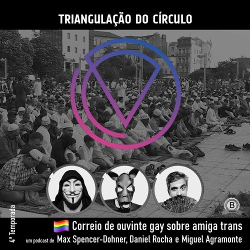 Correio de ouvinte gay sobre amiga trans