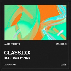 Live @ Audio with Classixx