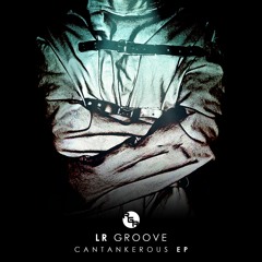 PREMIERE: LR Groove - Middle Finger [Renk Groove]