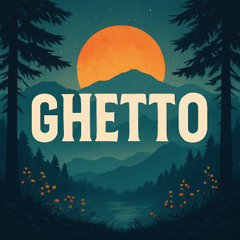 Ghetto