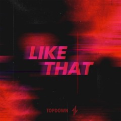 LIKE THAT (BUY = FREE DOWNLOAD)