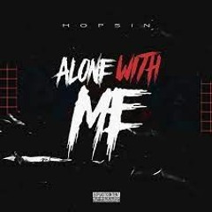 Hopsin - Alone With Me