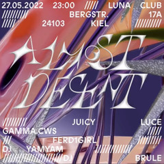 dj yamyam at ALMOST DECENT // Luna Club – 27/05/22