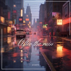 After The Rain