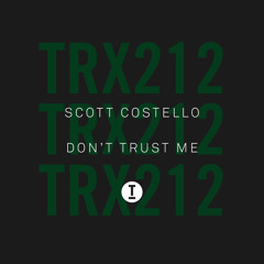 Don’t Trust Me (Extended Mix)