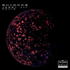 Jebby Jay, Povar - Shadows (Original Mix)