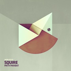 Squire - Troupe