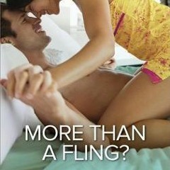 More than a Fling?