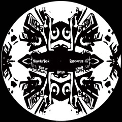Keja - This is Only Music - MackiTek Records 47